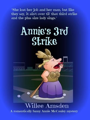 cover image of Annie's 3rd Strike